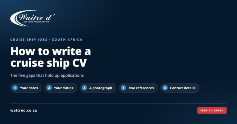 How to Write a Cruise Ship CV That Gets You an Interview